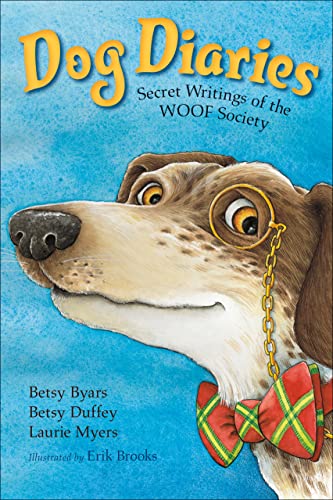 Beispielbild fr Dog Diaries: Secret Writings of the WOOF Society zum Verkauf von Gulf Coast Books