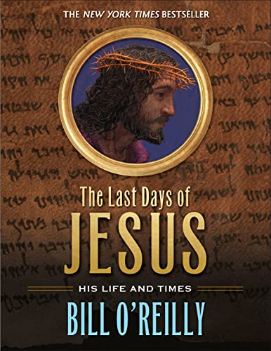 9781250073402: The Last Days of Jesus: His Life and Times