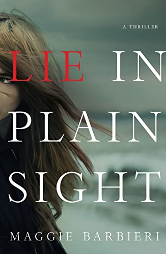 Stock image for Lie in Plain Sight for sale by Better World Books
