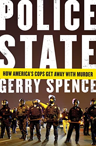 Beispielbild fr Police State: How America's Cops Get Away with Murder zum Verkauf von Wonder Book