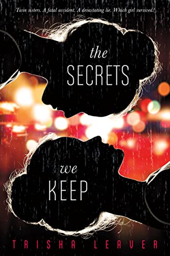 9781250073624: The Secrets We Keep