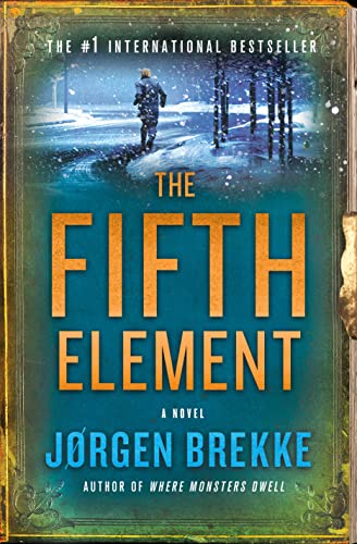 Beispielbild fr The Fifth Element: A Novel (Odd Singsaker) zum Verkauf von SecondSale