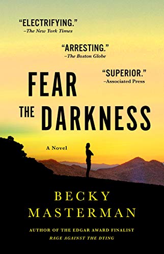 Beispielbild fr Fear the Darkness : A Novel zum Verkauf von Better World Books