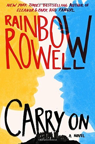 Stock image for Carry On by Rainbow Rowell (2015-10-06) for sale by HPB-Emerald