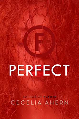 Stock image for Perfect: A Novel (Flawed) for sale by SecondSale