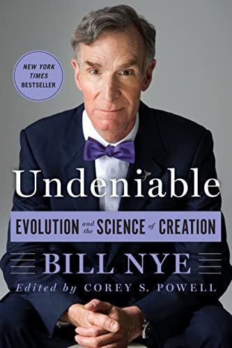 9781250074225: Undeniable: Evolution and the Science of Creation