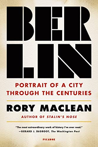 9781250074904: Berlin: Portrait of a City Through the Centuries [Idioma Ingls]