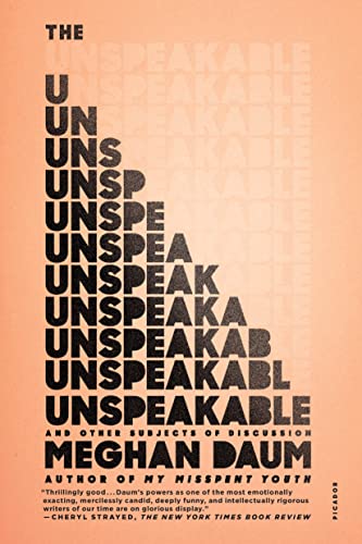 9781250074928: Unspeakable: And Other Subjects of Discussion