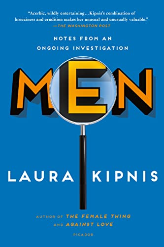 Beispielbild fr Men: Notes from an Ongoing Investigation zum Verkauf von BooksRun