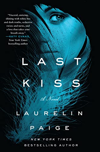 9781250075208: LAST KISS (First and Last Novel, 2)
