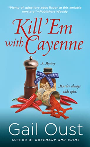 Beispielbild fr Kill 'Em with Cayenne : A Spice Shop Mystery zum Verkauf von Better World Books