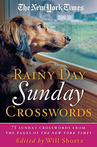 Stock image for The New York Times Rainy Day Sunday Crosswords: 75 Sunday Puzzles from the Pages of The New York Times for sale by KuleliBooks