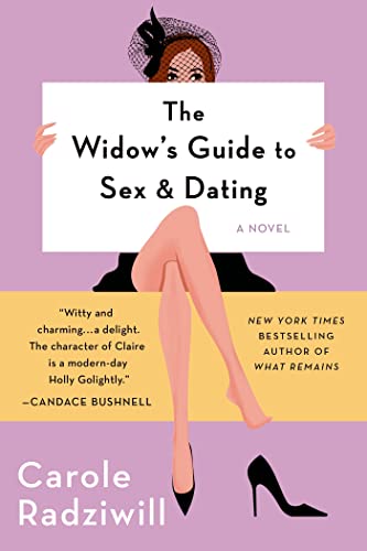 Imagen de archivo de The Widow's Guide to Sex and Dating: A Novel a la venta por SecondSale
