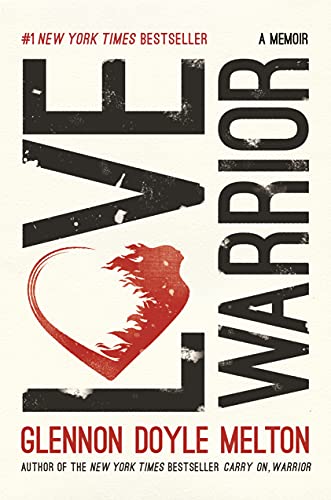Stock image for Love Warrior: A Memoir for sale by SecondSale