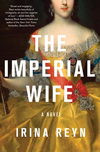 Beispielbild fr The Imperial Wife : A Novel zum Verkauf von Better World Books