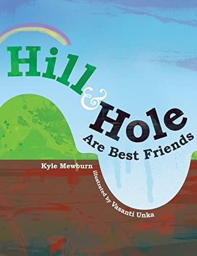 9781250076373: Hill & Hole Are Best Friends
