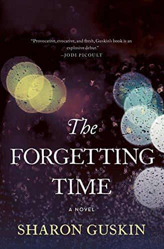 9781250076427: The Forgetting Time: A Novel