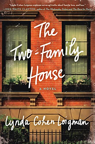 The Two-Family House : A Novel