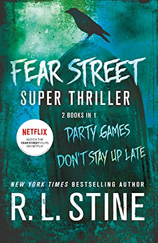 Beispielbild fr Fear Street Super Thriller: Party Games & Don't Stay Up Late zum Verkauf von Chiron Media