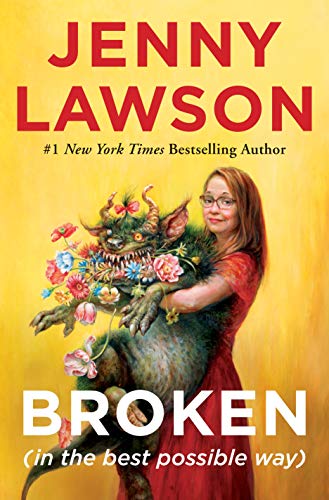 Stock image for Broken (in the best possible way) for sale by Once Upon A Time Books