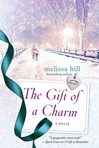 Beispielbild fr The Gift of a Charm: A Novel (A New York City Christmas) zum Verkauf von Your Online Bookstore