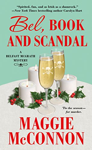Stock image for Bel, Book, and Scandal: A Belfast McGrath Mystery (Bel McGrath Mysteries, 3) for sale by SecondSale