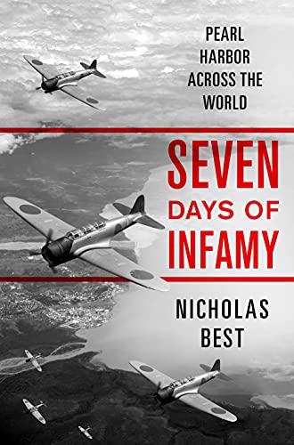 Beispielbild fr Seven Days of Infamy: Pearl Harbor Across the World zum Verkauf von Wonder Book
