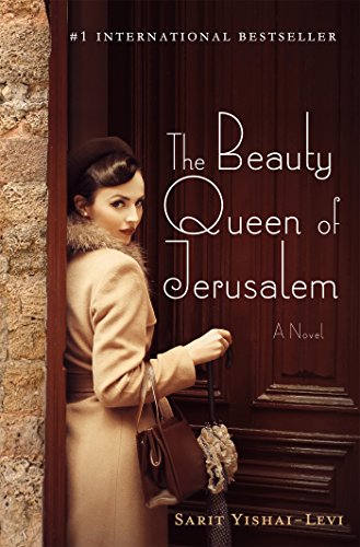 Imagen de archivo de The Beauty Queen of Jerusalem: A Novel a la venta por The Book Corner
