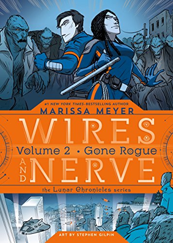 Stock image for Wires and Nerve, Volume 2: Gone Rogue (Wires and Nerve, 2) for sale by Goodwill Books