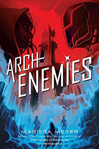 Imagen de archivo de Archenemies (Renegades, 2) a la venta por HPB-Emerald