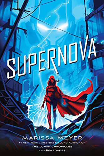 Stock image for Supernova (Renegades, 3) for sale by Half Price Books Inc.