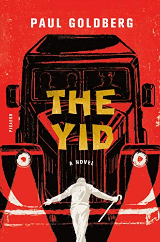 Beispielbild fr The Yid : A Novel zum Verkauf von Better World Books