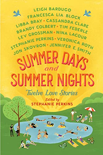Beispielbild fr Summer Days and Summer Nights: Twelve Love Stories zum Verkauf von SecondSale