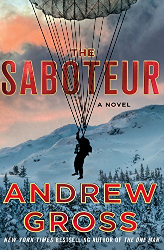 9781250079510: The Saboteur