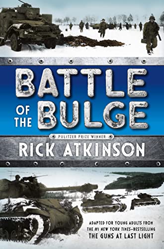 9781250079916: Battle of the Bulge [The Young Readers Adaptation]