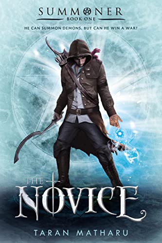 Beispielbild fr The Novice: Summoner: Book One (The Summoner Trilogy, 1) zum Verkauf von Wonder Book