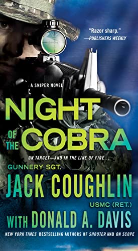 Beispielbild fr Night of the Cobra: A Sniper Novel (Kyle Swanson Sniper Novels) zum Verkauf von Reuseabook