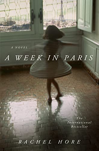 Beispielbild fr A Week in Paris: A Novel zum Verkauf von SecondSale
