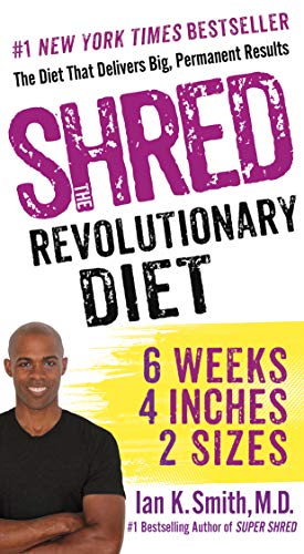 9781250080516: Shred: The Revolutionary Diet: 6 Weeks 4 Inches 2 Sizes