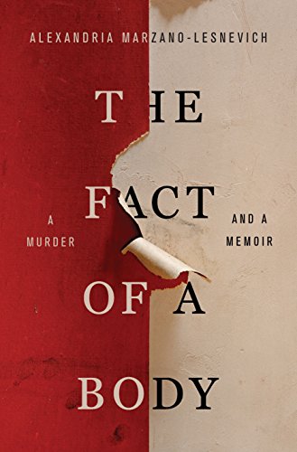 9781250080547: The Fact of a Body: A Murder and a Memoir