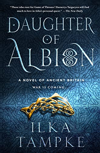 Beispielbild fr Daughter of Albion: A Novel of Ancient Britain zum Verkauf von Wonder Book