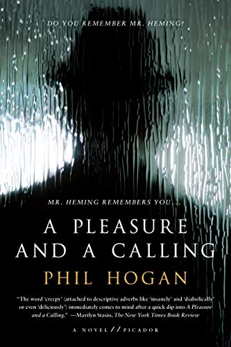 9781250081520: A Pleasure and a Calling: A Novel