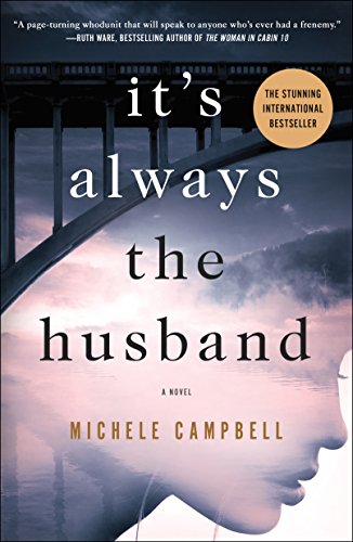 Imagen de archivo de It's Always the Husband: A Novel a la venta por Gulf Coast Books