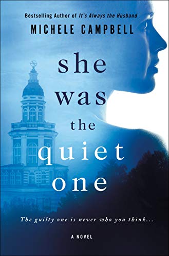 Stock image for She Was the Quiet One: A Novel for sale by Once Upon A Time Books