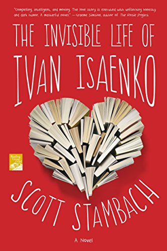 Beispielbild fr The Invisible Life of Ivan Isaenko: A Novel zum Verkauf von Wonder Book