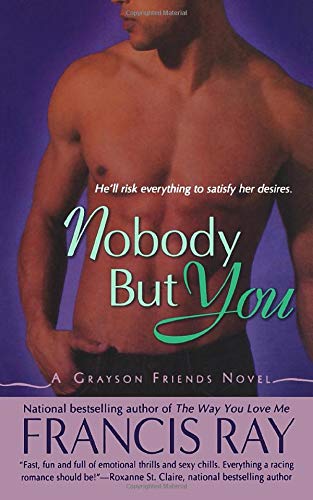 9781250082527: Nobody But You (Grayson Friends)