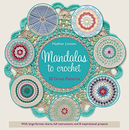 9781250083050: Mandalas to Crochet: 30 Great Patterns