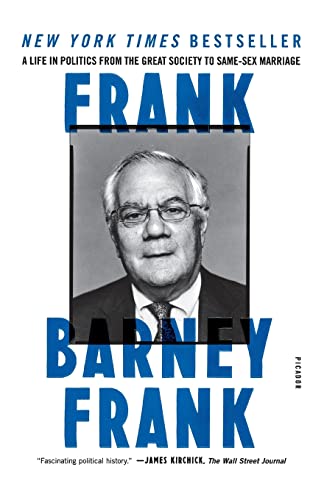 9781250083265: Frank: A Life in Politics from the Great Society to Same-Sex Marriage