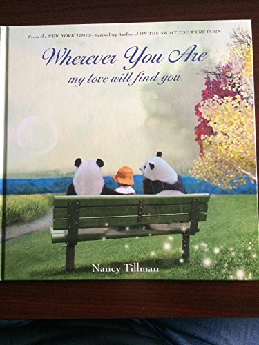 Stock image for Whever You Are My Love Will Find You for sale by Better World Books