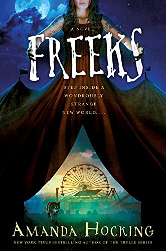 Beispielbild fr Freeks: A Novel zum Verkauf von SecondSale